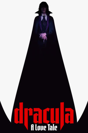 Dracula: A Love Tale