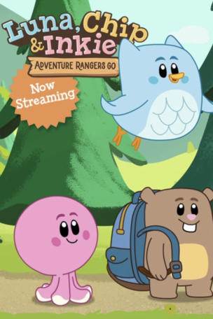 Luna, Chip & Inkie: Adventure Rangers Go_0001